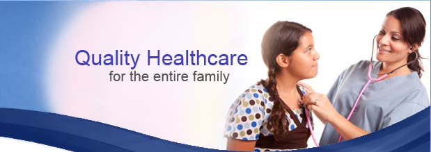 Quality Healthcare for the Entire Family